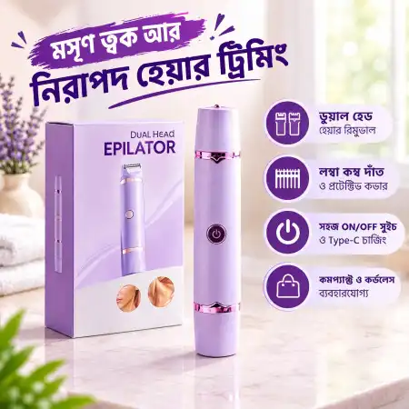 Dual Head Epilator Hair Removal & Trimmer