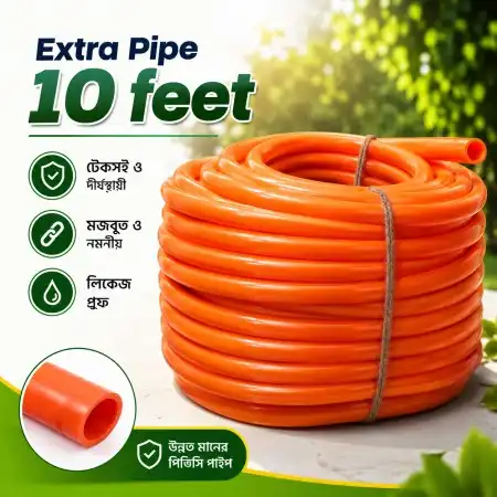 Extra Pipe 10ft (20tk Per Feet)